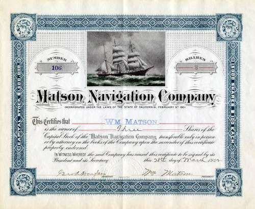 Matson Navigation Company signed twice by Founder, William Matson - California