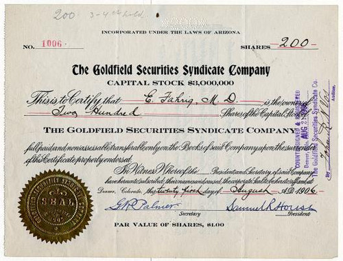 Goldfield Securities Syndicate Company - Arizona 1906