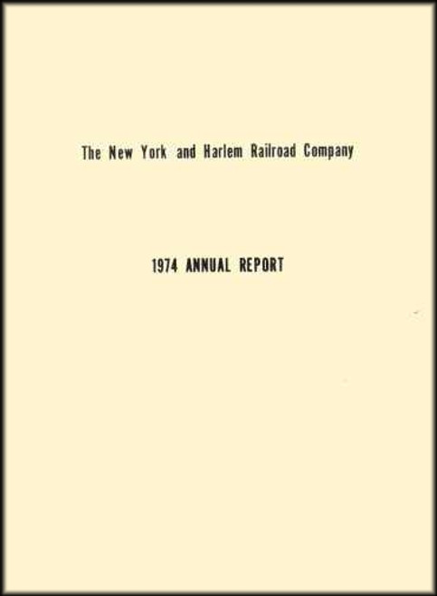 New York and Harlem Railroad Company 1974 - Annual Report