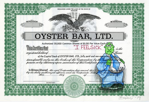 Authentic Oyster Bar, Ltd Stock Certificate with Original Drawing by Award Winning Artist, Robert Byrne " I Feel Sick" Authentic Oyster Bar, Ltd Stock Certificate with Original Drawing by Award Winning Artist, Robert Byrne " I Feel Sick"