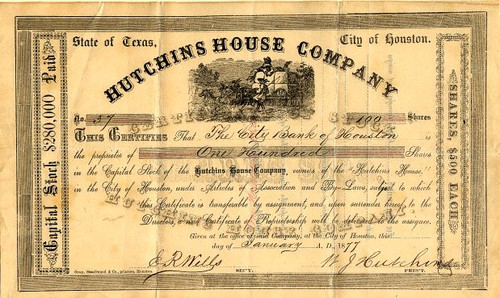 Hutchins House Company signed by William J. Hutchins  - Houston, Texas 1877