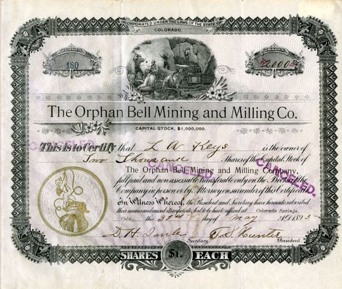 Orphan Bell Mining and Milling Co. -Colorado. Teller. Cripple Creek. - 1893