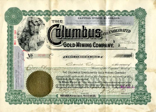 Columbus Consolidated Gold Mining Company signed by William Sauntry - Black Hills, South Dakota - 1907