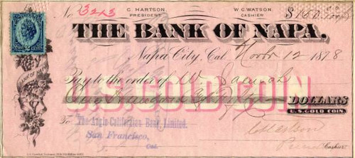 Bank of Napa signed by Hon. Chancellor Hartson - Napa City, California 1878