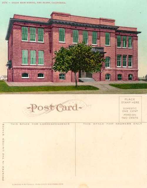 Postcard from Union High School, Red Bluff, California