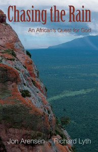 Chasing the Rain: An African's Quest for God