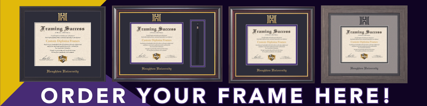 Order Your Frame Here! 4 diploma frames with the Houghton H and Houghton University