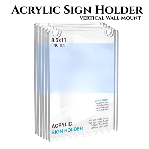 Clear Acrylic Sign Holder  |  8.5 X 11 Portrait Wall Mount