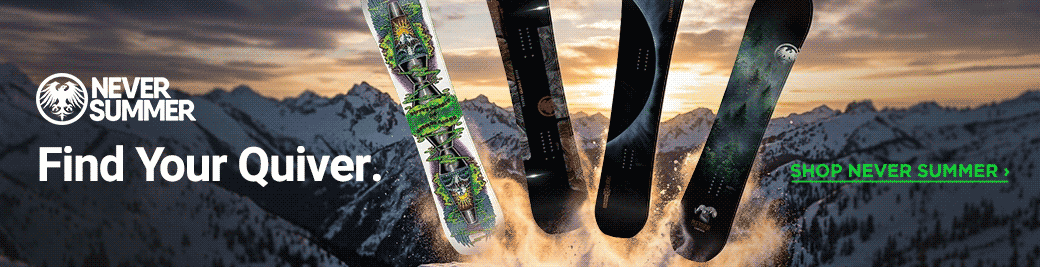 Never Summer: Find Your Quiver.