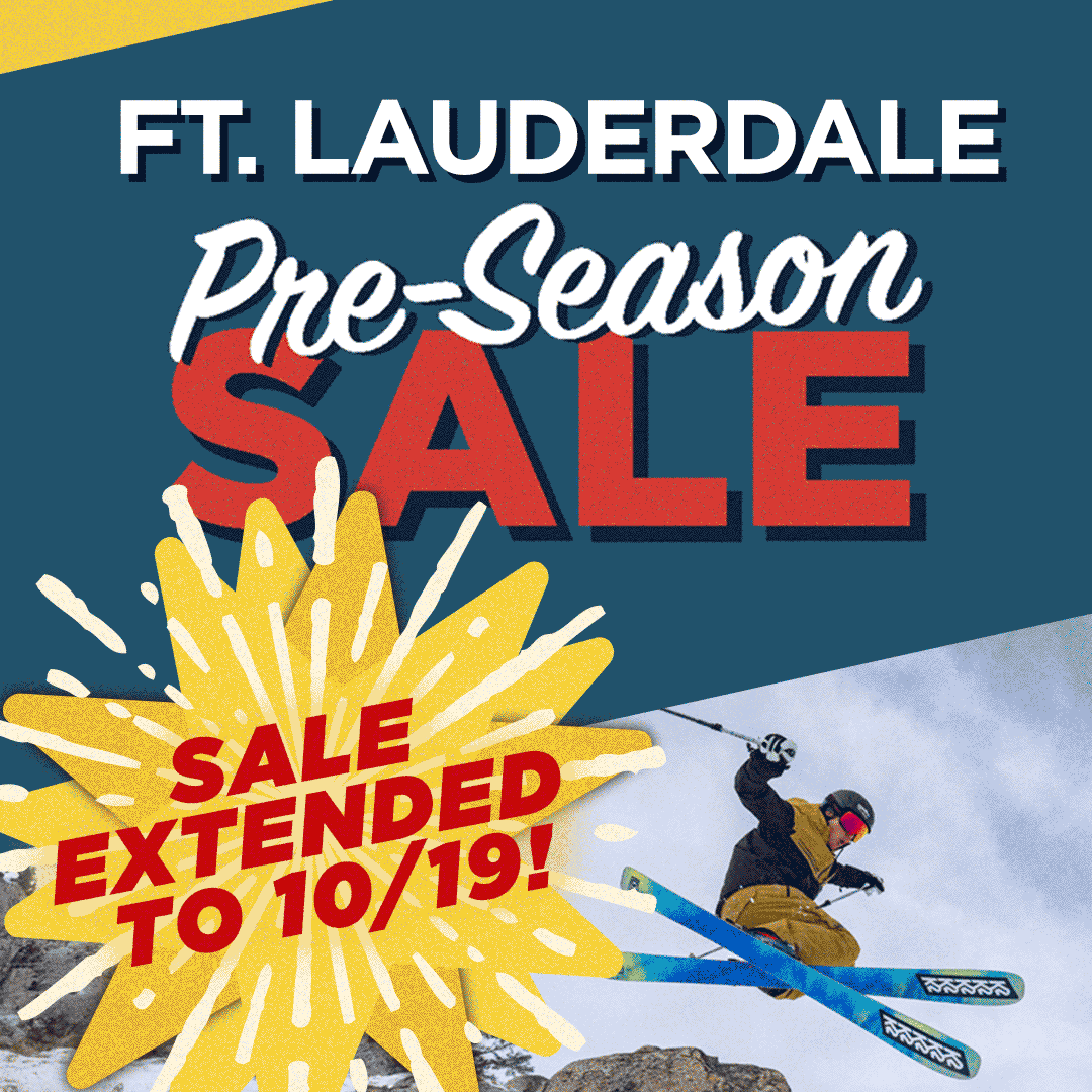FT. LAUDERDALE PRE-SEASON SALE