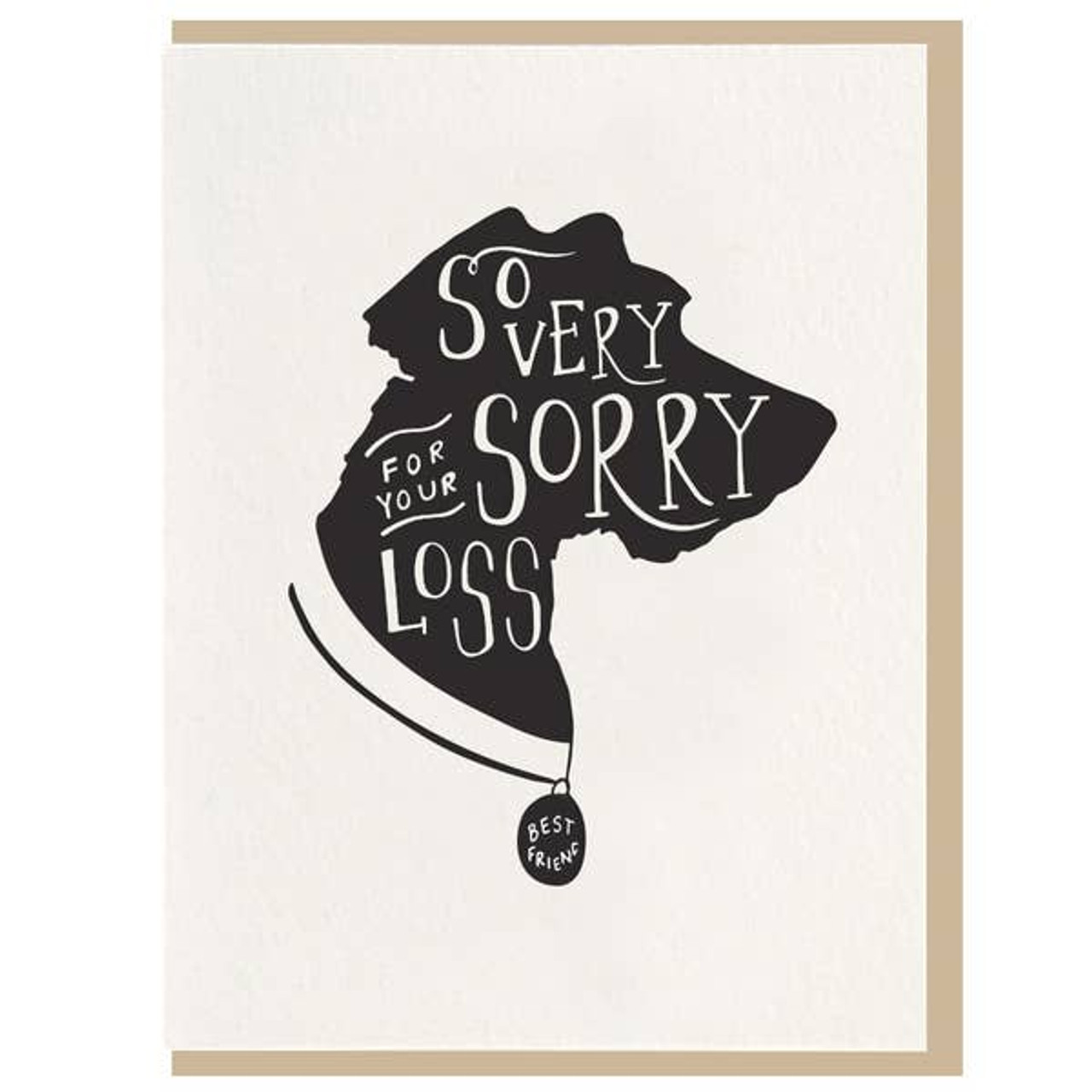 So Very Sorry For Your Loss Pet Dog Sympathy Card By Dahlia Press