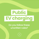 ​Make public EV charging simple by following these unwritten rules.