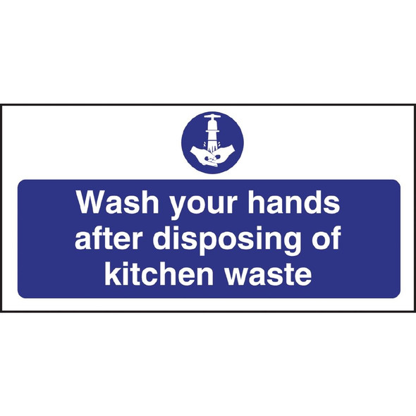 Vogue Wash Hands Kitchen Waste Sign W191