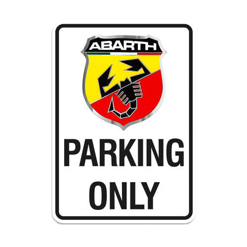 Abarth 21400 Parking Only Sign, 28 x 40 cm