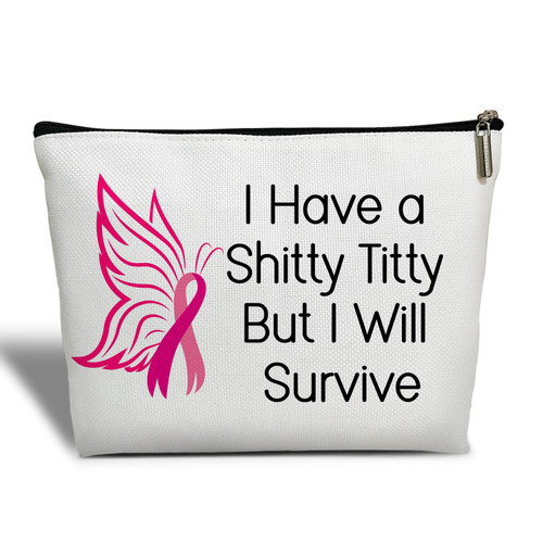 Cancer Awareness Gift for Women Makeup Bag, Breast Cancer Survivor Gift for Her, Cancer Support Gift, I Have a Shitty Titty But I Will Survive - Pink Ribbon Makeup Bag Travel Toiletry Pouch -12