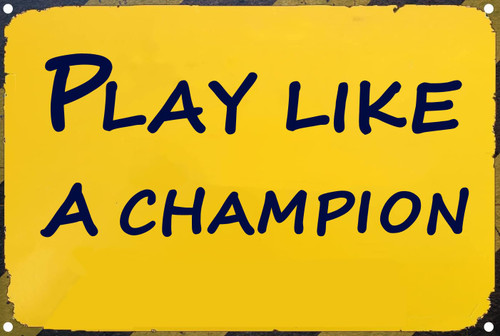 Play Like A Champion Sign - Play Sign Inspirational Classic Metal For Bar Restaurant Cafe Men Cave Pub Bar Home Wall Decor（8x12 Inch） (Yellow) …