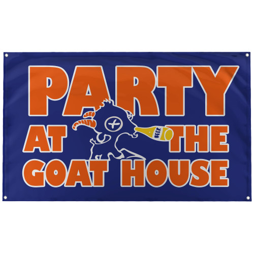 Banger - Party At The Goat House BMS Blue Mountain State Funny Motivational Inspirational Office Gym Wall College Dorm Room Decor Design on a 3X5 Feet Flag with 4 Grommets for Easy Wall Hanging.
