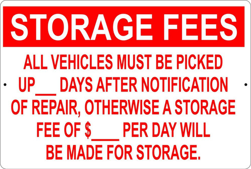 Storage Fees Shop Mechanic Tin Metal Sign 12"x8" Storage Fees Shop Mechanic Tin Metal Sign 12"x8"