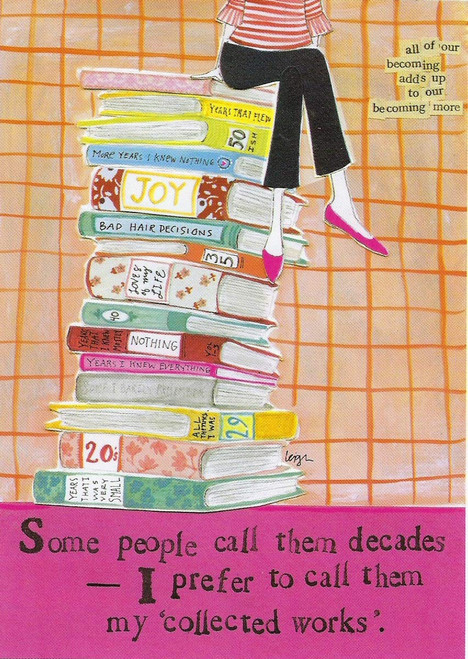 Curly Girl - Greeting Card - Some people call them decades – I prefer...