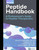 Peptide Handbook: A Professional's Guide to Peptide Therapeutics