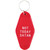 Motel Key Tag Gifts Not Today Satan Keychain Unique Hotel Style Motel Keychain Funny Gag Gifts for her him (Red)