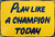 Play Like A Champion Today Sign - Play Sign Inspirational Classic Metal For Bar Restaurant Cafe Men Cave Pub Bar Home Wall Decor (Yellow-12”X16“)