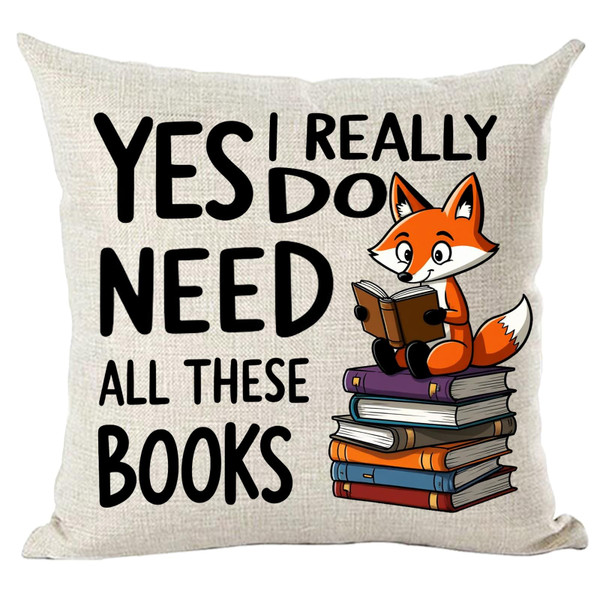 Ramirar Word Art Quote Yes I Really Do Need All These Books Fox Book Club Library School Decorative Throw Pillow Cover Case Home Living Room Bed Sofa Car Cotton Linen Square 18 x 18 Inches