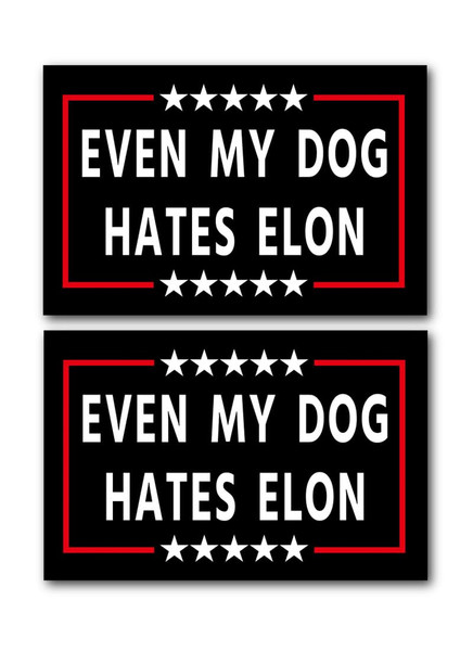 Anti Elon Bumper Magnet for Car - Even My Dog Hates Elon -Reflective Vinyl Car Bumper Waterproof Magnetyogh Anti Elon Bumper Magnet for Car - Even My Dog Hates Elon -Reflective Vinyl Car Bumper Waterproof Magnetyogh