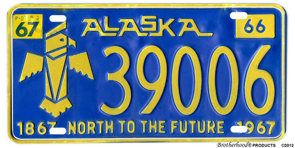 1967 Alaska North to The Future Reproduction Aluminum License Plate