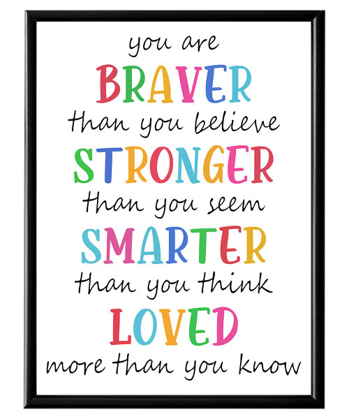 Winnie The Pooh Saying Decor - You Are Braver Than You Think - Motivational Quotes for Kids - Baby Shower Decor - Little Boys Girls Bedroom Decor - Baby Room Decor - Gifts for Winnie Fans - 8x10