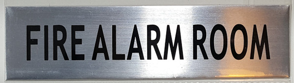 Fire Alarm Room Sign - -Brushed Aluminum (2 X 7.75)