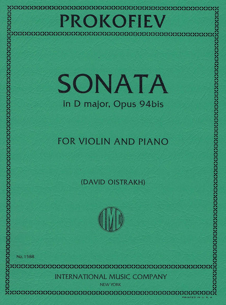 PROKOFIEV, Sonata in D Major, Opus 94bis for Violin and Piano (OISTRAKH, David)