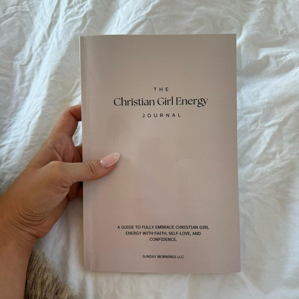 Christian Girl Energy Journal - a Scripture Based Workbook for Daily Self-Love a