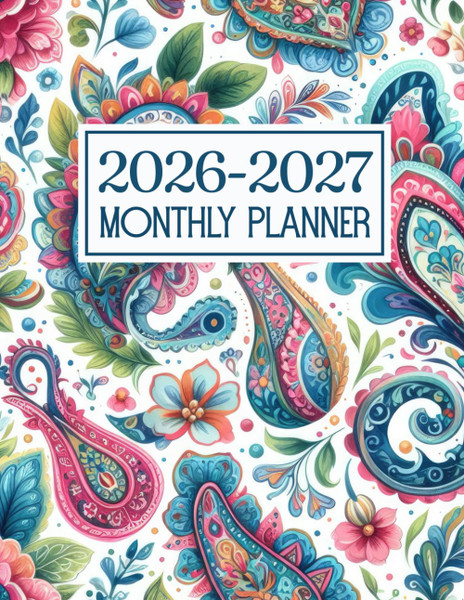 2026-2027 monthly planner: 2 Years from Jan 2026 - Dec 2027