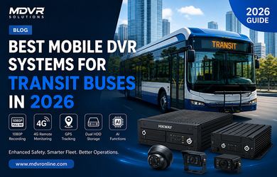 Best Mobile DVR Systems for Transit Buses in 2026