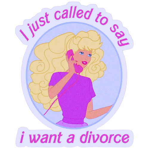 I Just Called To Say,  I Want A Divorce