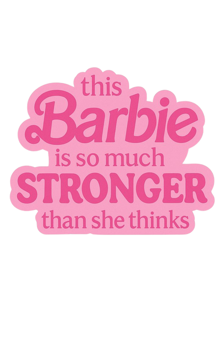 This Barbie Is So Much Stronger Than She Thinks