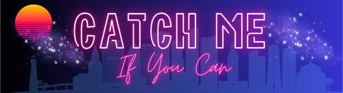 catch me if you can Miami