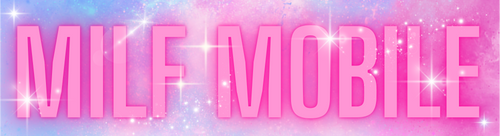Milf mobile
