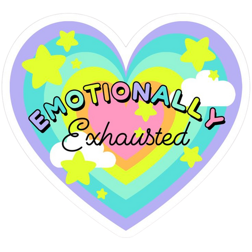 Emotionally Exhausted