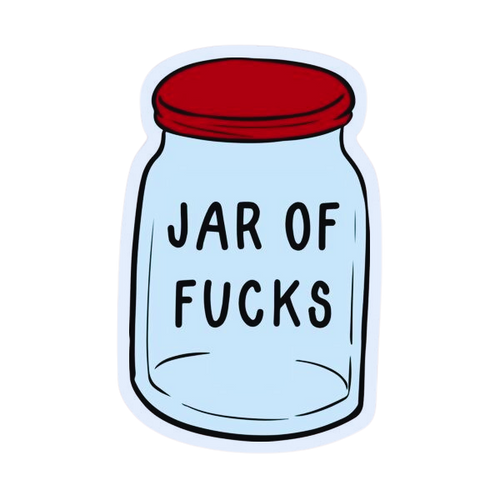 Jar Of Fucks