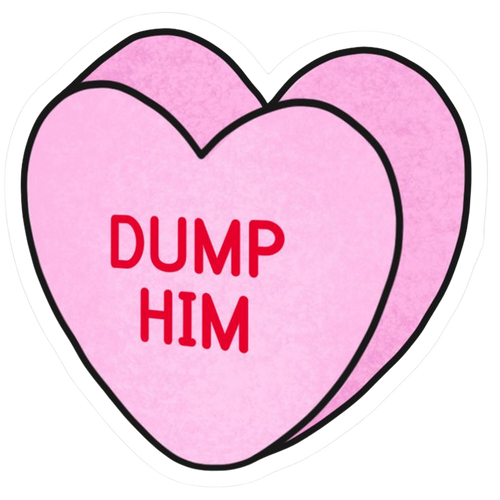 Dump Him Heart