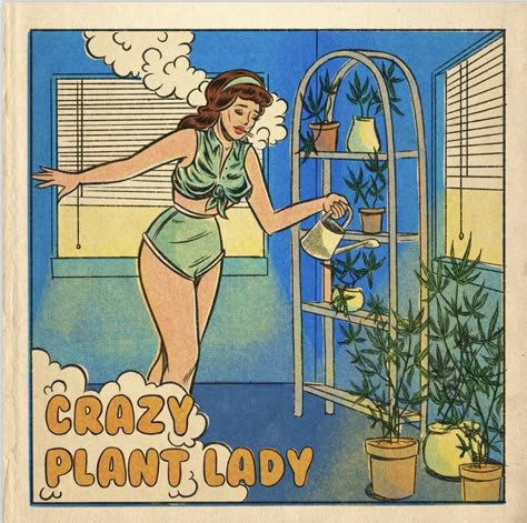 Crazy Plant Lady