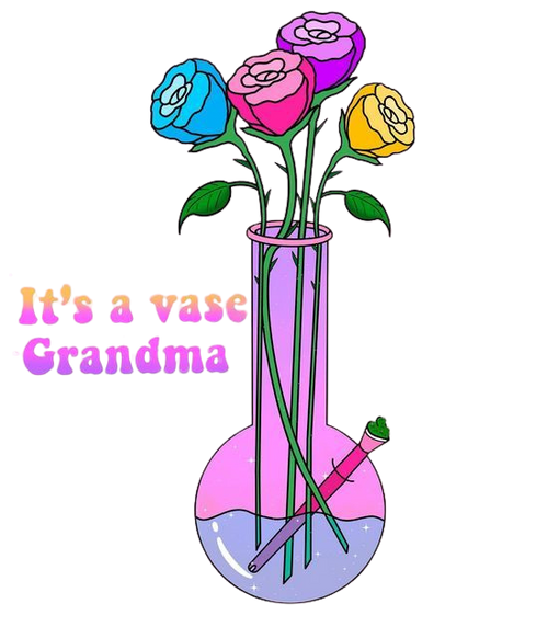 It's a Vase Grandma