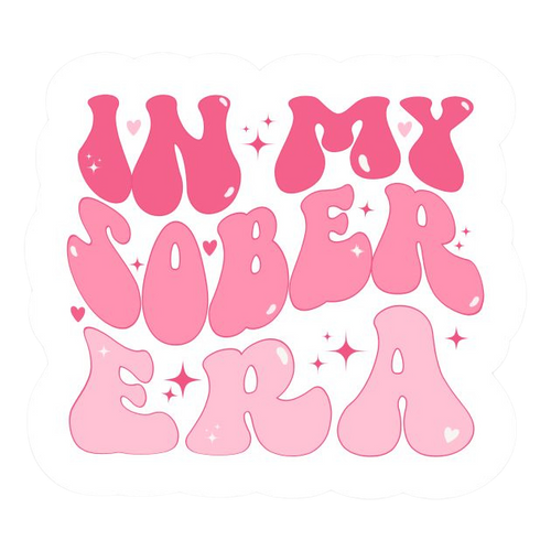 In My Sober Era
