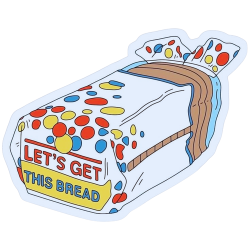 Lets Get This Bread (wonder bread)