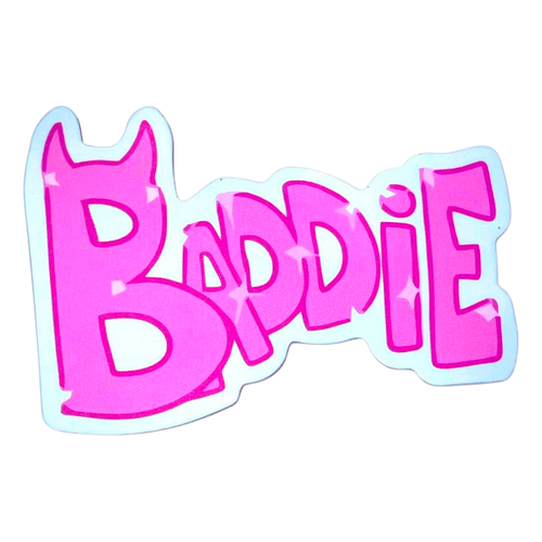 Baddie (pink)