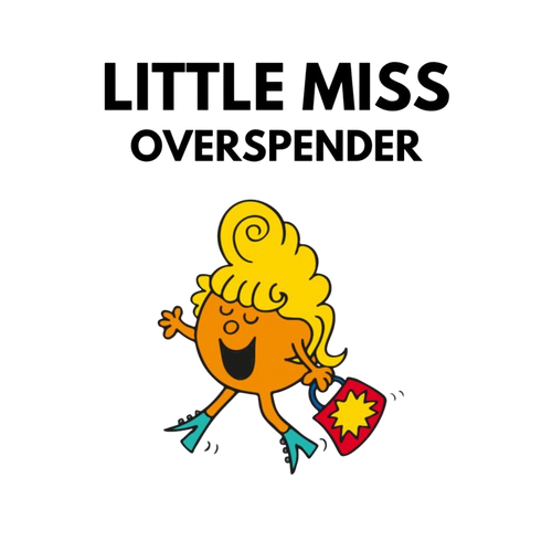 Little Miss Over Spender