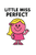 Little Miss Perfect