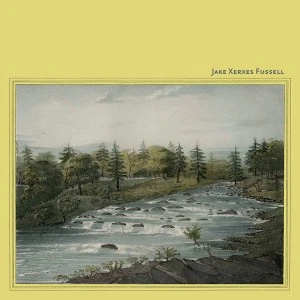 Jake Xerxes Fussell s/t LP